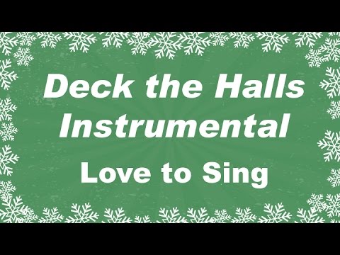 Deck the Halls Instrumental Music Carol with Lyrics | Karaoke Christmas Song