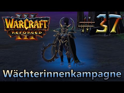 Maiev Shadowsong - Wächterinnenkampagne - WarCraft III: Reforged #37