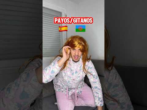 PAYOS VS GITANOS