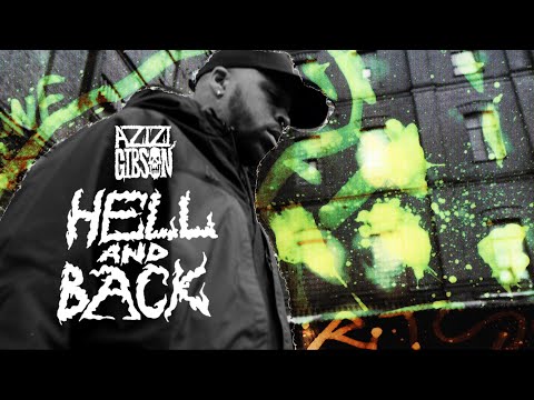 Azizi Gibson - Hell & Back