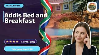 Addis Bed and Breakfast - This Hotel Has It All | Durban, South Africa⭐