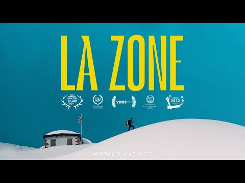 La Zone - A legendary European backcountry snowboarding area (Full Film)