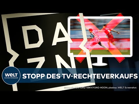 DEUTSCHE FUßBALL LIGA: Stopp der Auktion der TV-Rechte! DAZN fühlt sich ungerecht behandelt