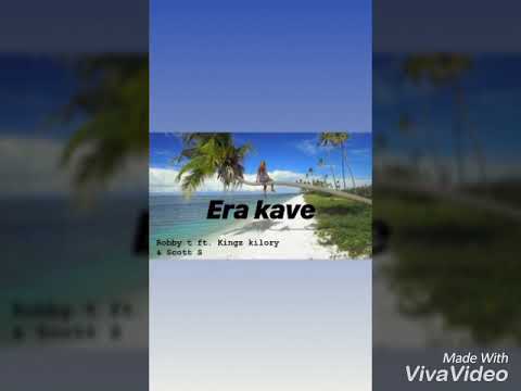 Era Kave - Robby T, Kingz Kilory & Scotty S