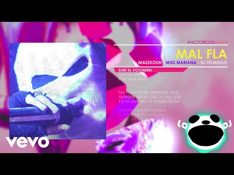 Dj Telmogo, Masskouh, Notorious Wach - MAL FLA (Lyric Video) ft. Miss Mariana