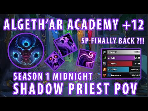 Algeth'ar Academy +12 | Midnight Shadow priest POV