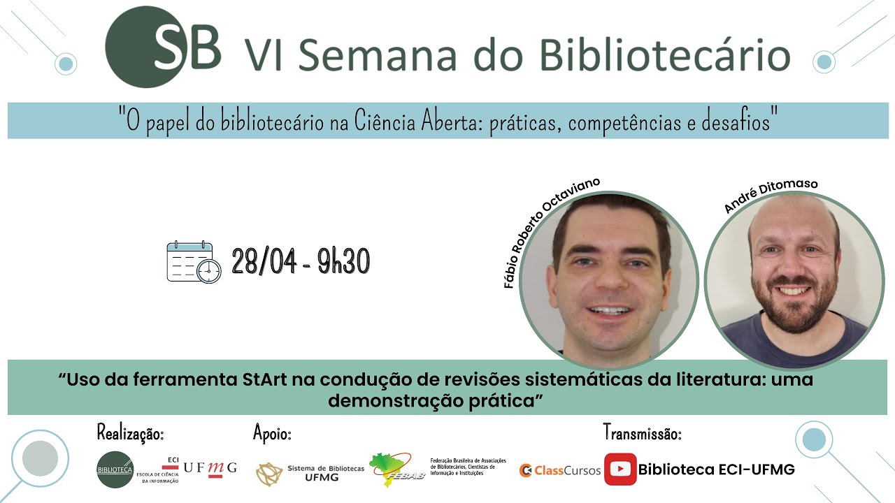 Uso da ferramenta StArt na condução de revisões sistemáticas da literatura: uma demonstração prática