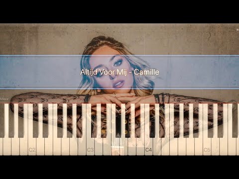 Altijd Voor Mij - Camille, Piano Tutorial with Karaoke & Sheetmusic I Petra Van Tendeloo