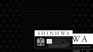 Shinhwa (신화) - #CHOCOLAT [AUDIO]