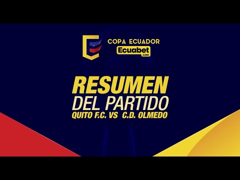 RESUMEN: Quito F.C. 0 C.D. Olmedo 2 | Primera Fase - VUELTA / Copa Ecuador Ecuabet