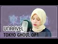 【Rainych】 Unravel - Tokyo Ghoul OP1 (cover)