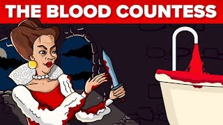 Serial Killer Who Killed Over 500 People - The Blood Countess