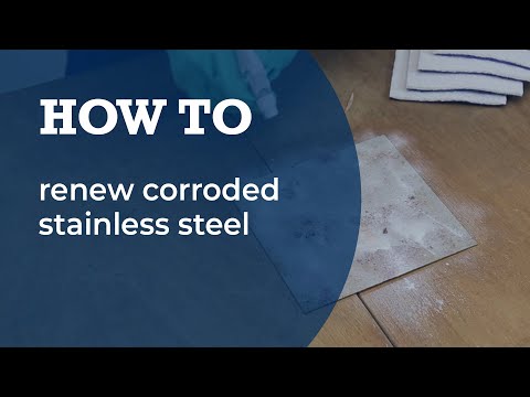 Renew corroded stainless steel