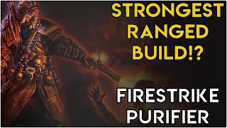 Fire Strike Purifier - Strongest Ranged Auto Attack Build Ever || Grim Dawn Patch 1.1.7.2