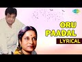 Oru Paadal Naan Osai S P Balasubrahmanyam Vani Jairam