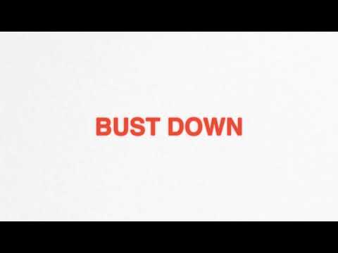 Joey Valence & Brae - BUST DOWN (Feat. TiaCorine)