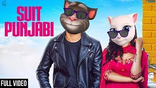 SUIT PUNJABI : JASS MANAK Full Song| Talking Tom Version | Satti Dhillon | New Songs 2018 |