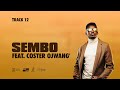 Okello Max Sembo Feat Coster Ojwang Official Lyric Video