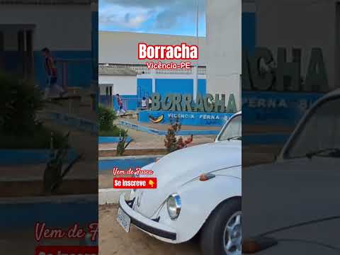 Borracha | Vicência-PE