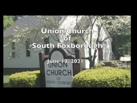 Thumbnail for Union Church 6/13/2021
