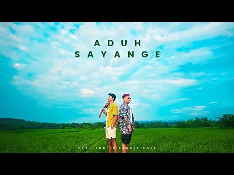 ADUH SAYANGE - EVAN LOSS X LANGIT SORE (Official Music Video)