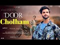 Door Cholham Syed Ifam Muhsen Khan New Kashmiri Superhit Viral Song 2025