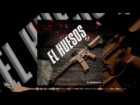 El Borrado M - El Huesos V2 // TRAP MALANDRO (Audio Oficial) #LCR