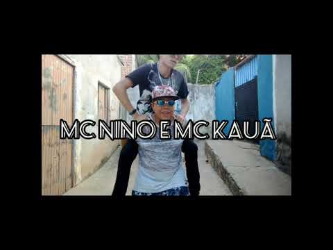 Vem música nova e clipe oficial aguardem MC Nino e MC Kauã