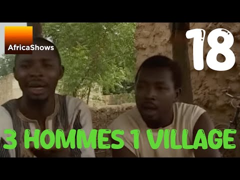 3 Hommes 1 Village - série-  épisode 18