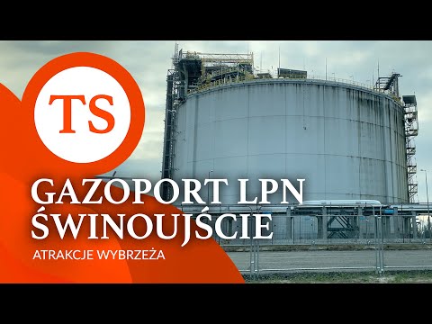 Atrakcje w Świnoujściu - Gazoport LNG + Jak dojechać z Międzyzdrojów