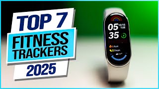 Top 7 Best Fitness Trackers 2025