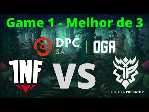 OGA DPC América do Sul Liga Regional S1: Upper Div. - Thunder Predator vs Infamous | Game 1 BO3