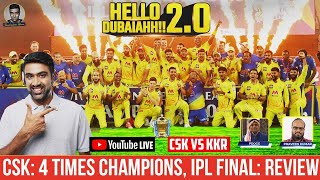 Comeback Super Kings | Champ21ons | CSK vs KKR | IPL Final Review | #IPL2021 | R Ashwin