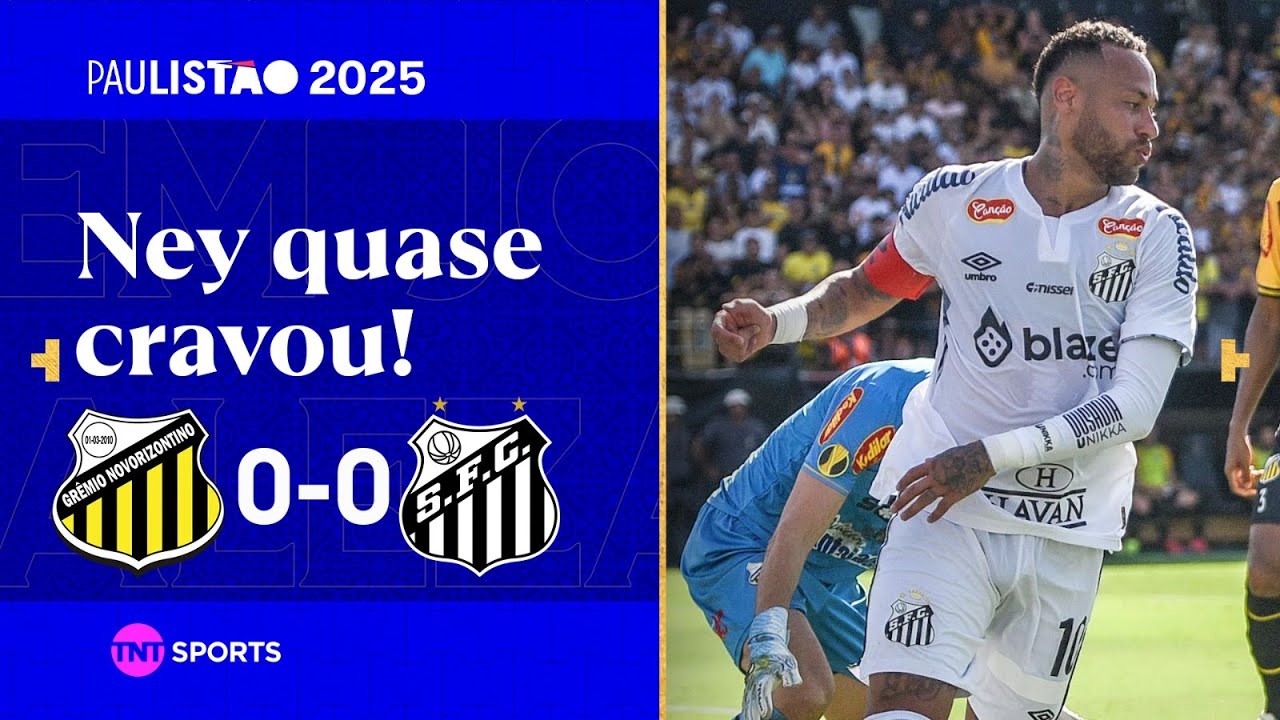 NEYMAR QUASE MARCA O PRIMEIRO, MAS EMPATE PERSISTE! NOVORIZONTINO 0X0 SANTOS | PAULISTÃO 2025