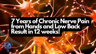 Chronic Nerve Pain from Hands and Low Back Result in 12 Weeks | Hyperarch Fascia Training