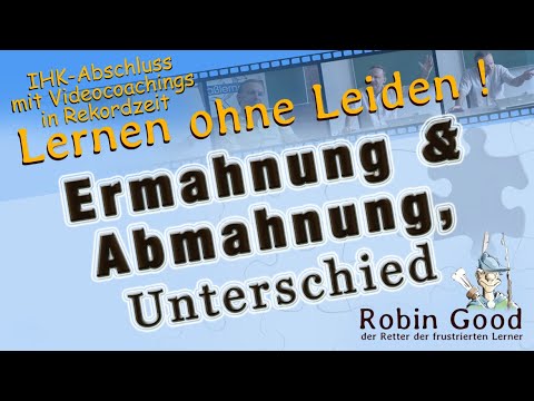 Ermahnung u. Abmahnung, Unterschied | Prüfungsfrage