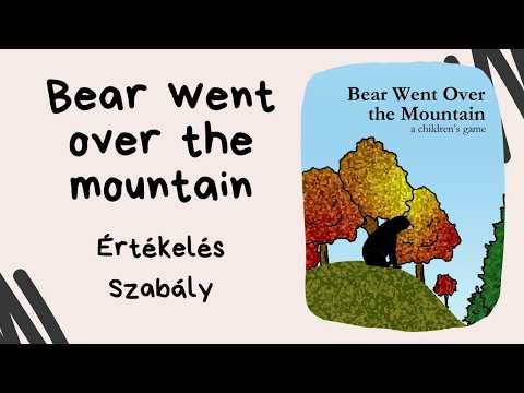 Játék egy gyerekdalról! Bear Went Over the Mountain társasjáték játékbemutató és szabályismertető - Társasozz Okosan!