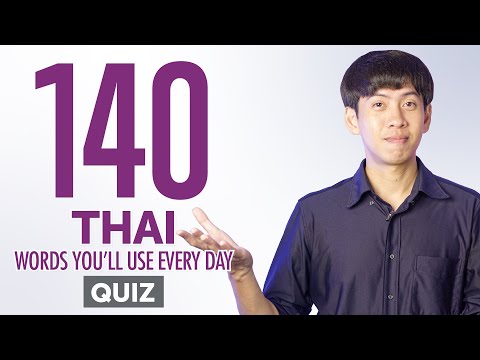 Quiz | 140 Thai Words You'll Use Every Day - Basic Vocabulary #54