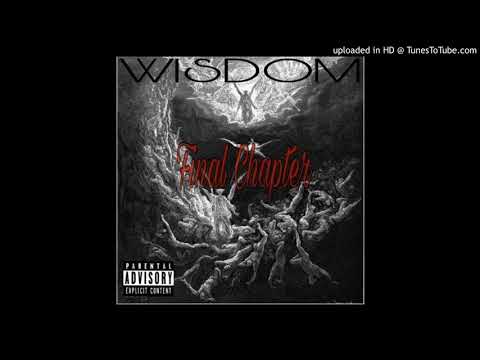 WISDOM - Final Chapter