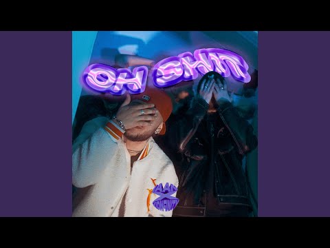 OH SHIT (feat. Kidnfinity)