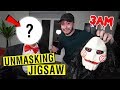 WE FINALLY UNMASKED JIGSAW AT 3 AM YOU WON T BELIEVE THIS