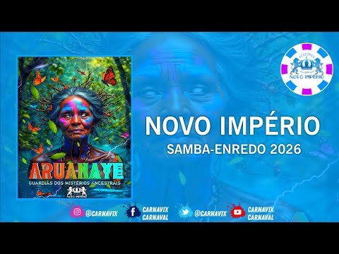 NOVO IMPÉRIO 2026 | SAMBA-ENREDO OFICIAL