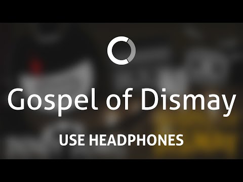 DAGames - Gospel of Dismay (8D)