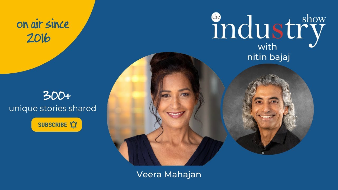 The INDUStry Show with Veera Mahajan