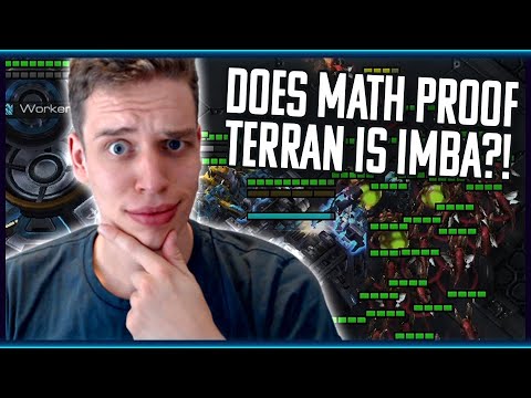 PRO MATHEMATICIAN Proves The Terran IMBA Hypothesis | Is It Imba Or Do I Suck