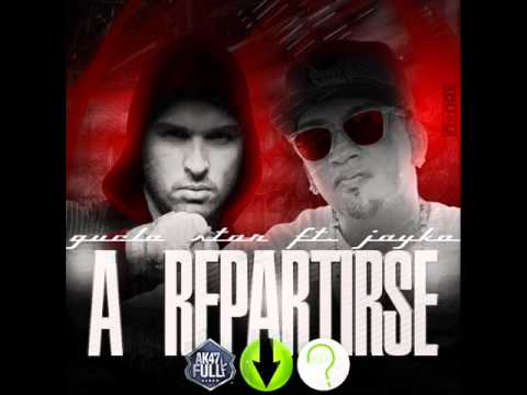 A Repartirse-Guelo Star (Ft. Jayko)