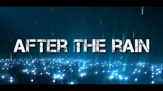 Nickelback - After The Rain (Lyrics)