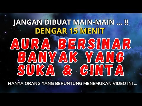 PUTAR 15 MENIT ! AYAT RUQYAH PEMBUKA AURA WAJAH AGAR DICINTAI BANYAK ORANG, SURAT YUSUF