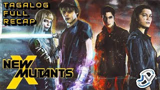 THE NEW MUTANTS | TAGALOG FULL RECAP | Juan's Viewpoint Movie Recaps