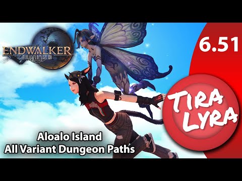 [Lyra] Aloalo Island (FFXIV Endwalker 6.51 Variant Dungeon All Endings Blind)